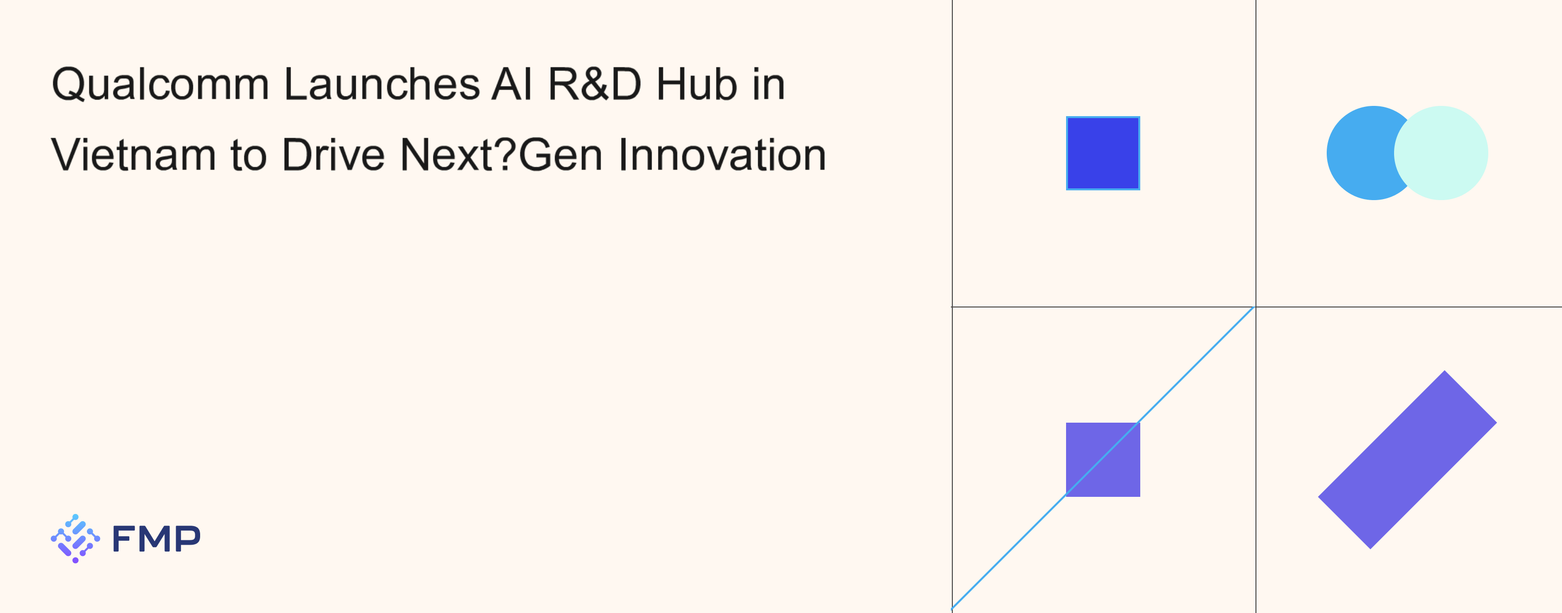 Qualcomm Launches AI R&D Hub in Vietnam to Drive Next‑Gen Innovation