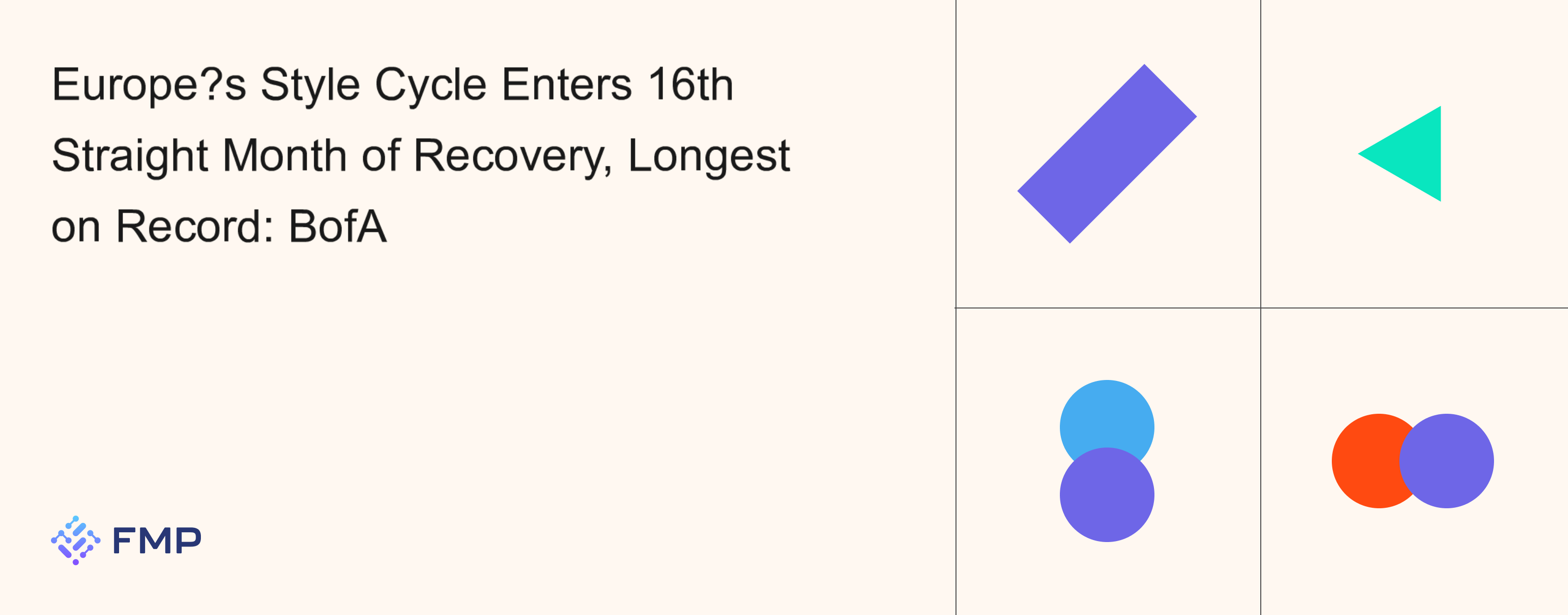 Europe’s Style Cycle Enters 16th Straight Month of Recovery, Longest on Record: BofA