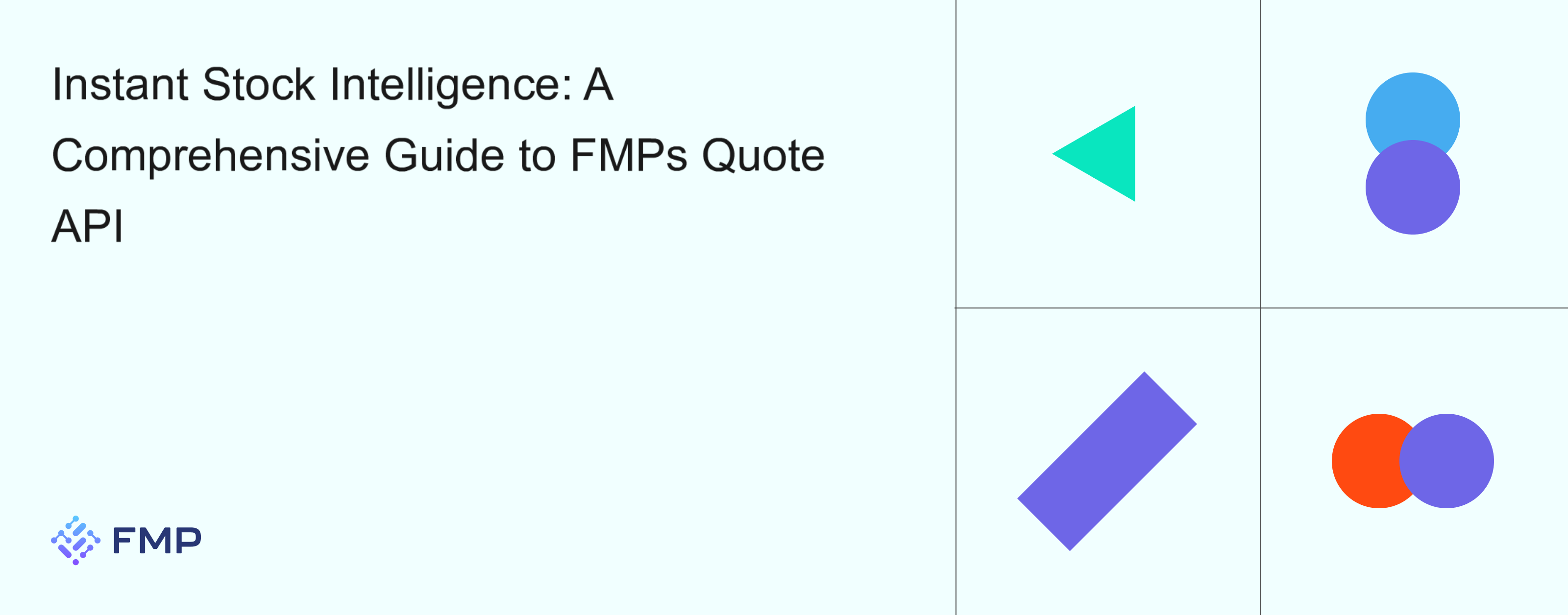 FMP Quote API: Real-Time Stock Data Complete Guide | FMP