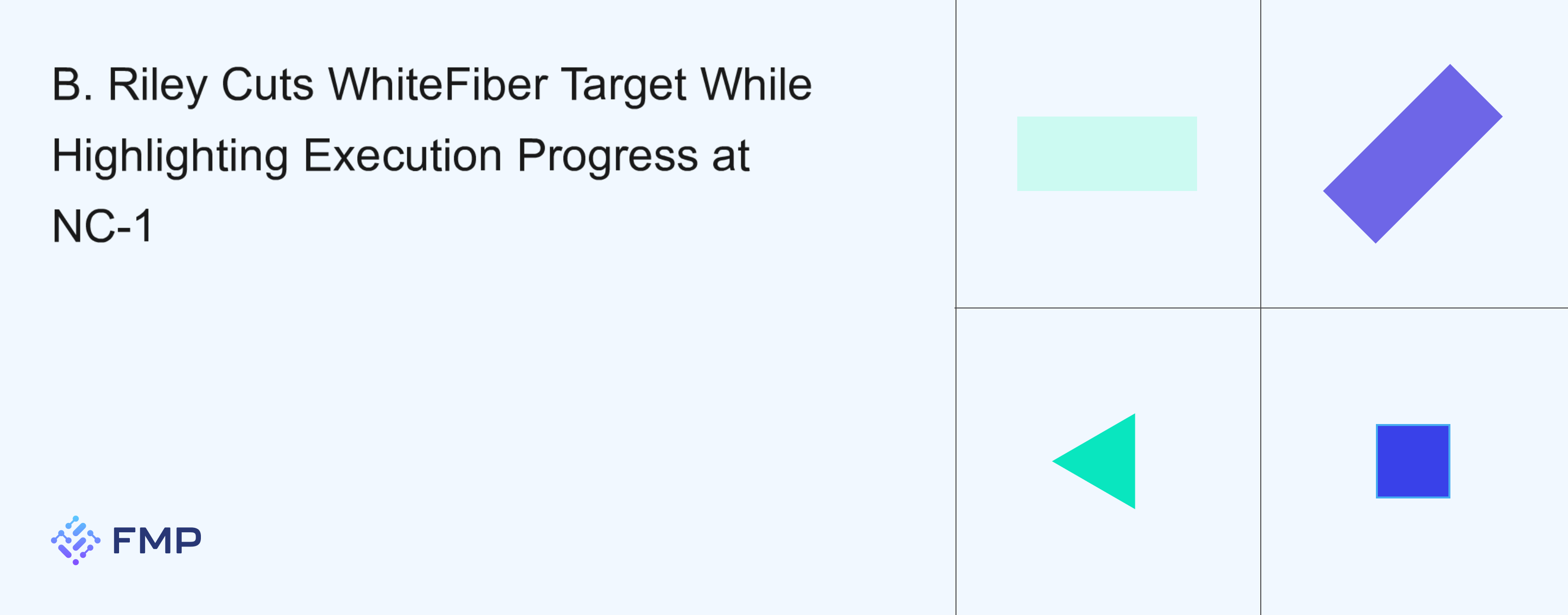 B. Riley Cuts WhiteFiber Target While Highlighting Execution Progress at NC-1