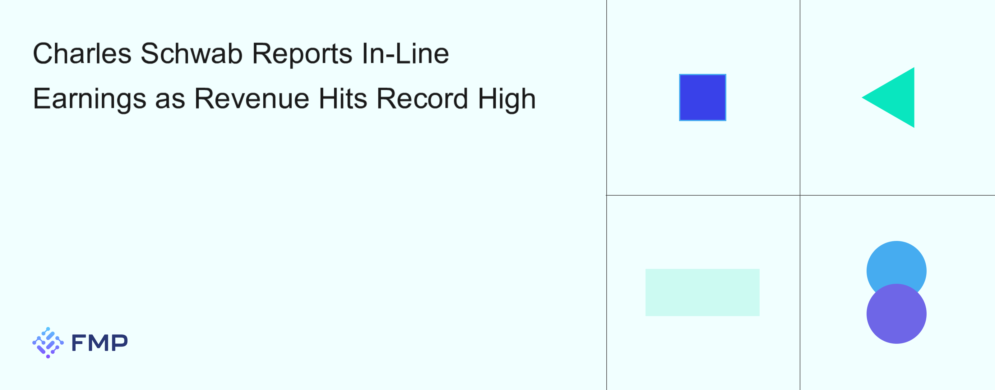 Charles Schwab Reports In-Line Earnings as Revenue... | FMP