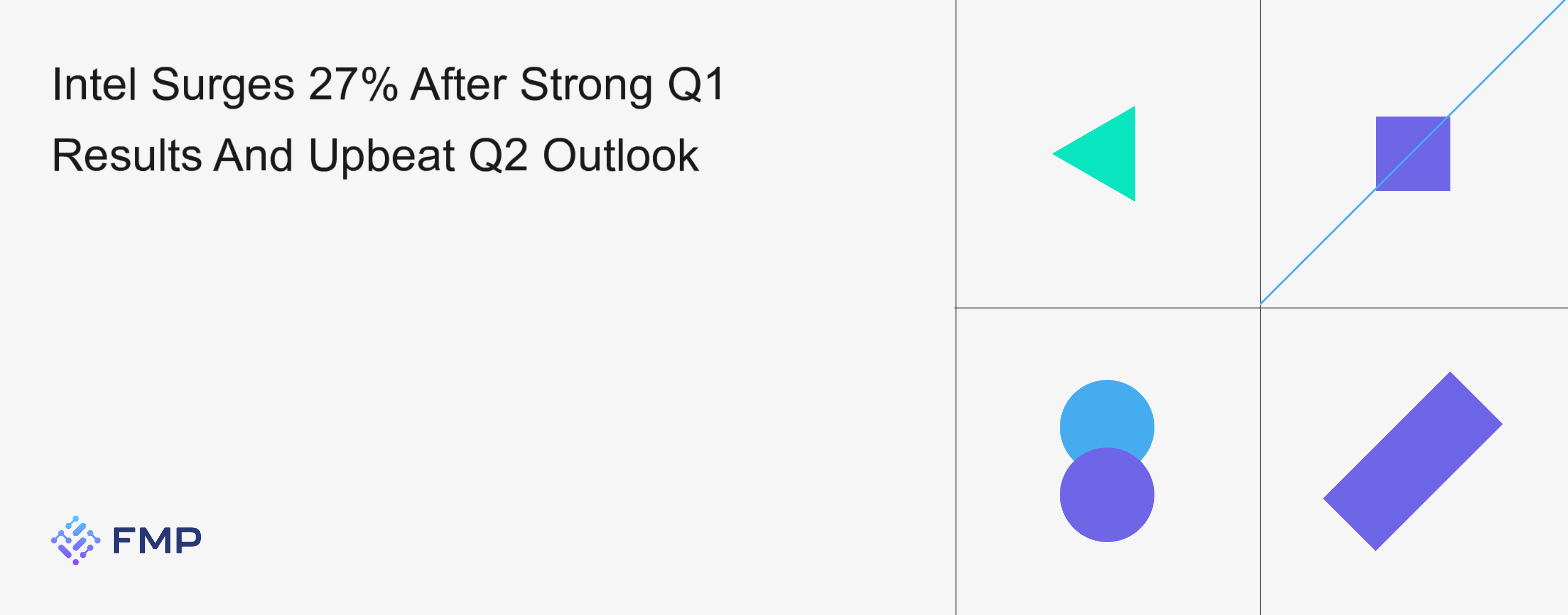 Intel Surges 27% After Strong Q1 Results And Upbeat Q2 Outlook