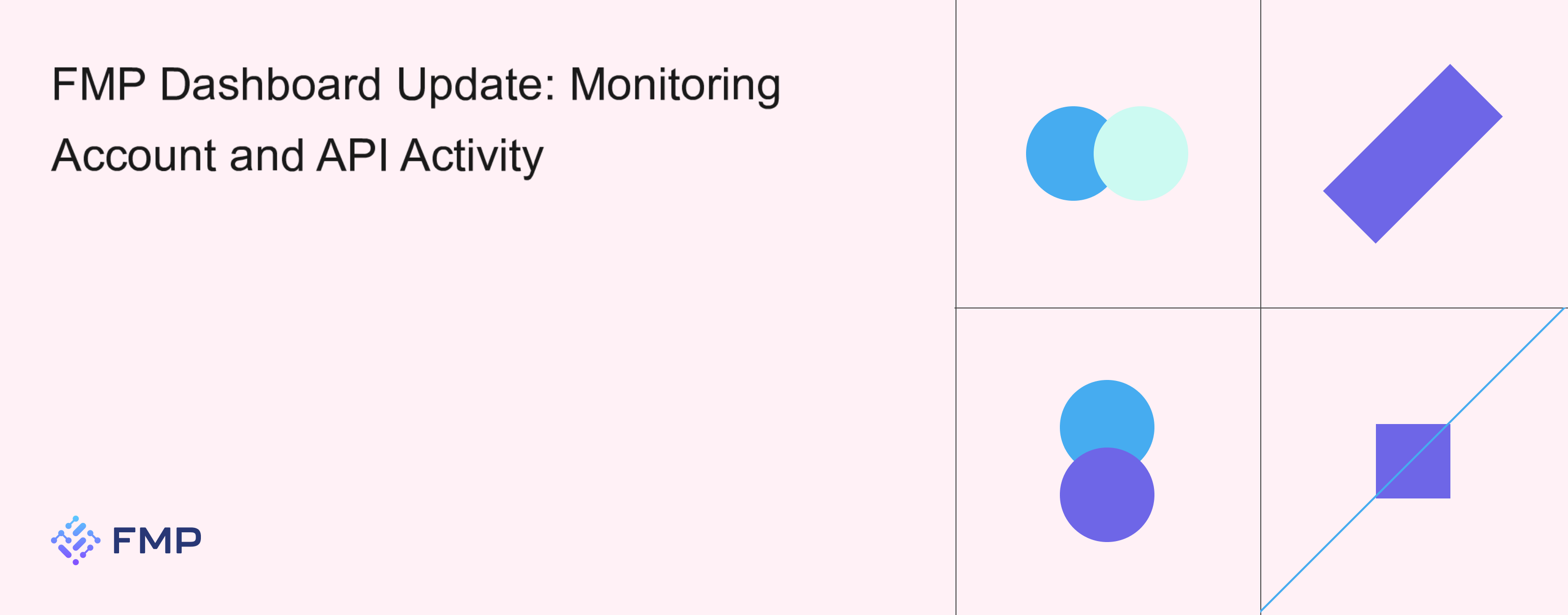 FMP Dashboard Update: Streamlined API Management | FMP